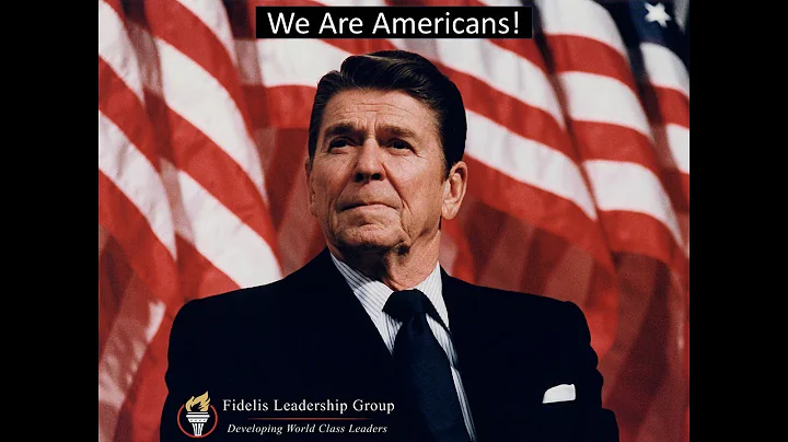 President Ronald Reagan - We Are Americans!