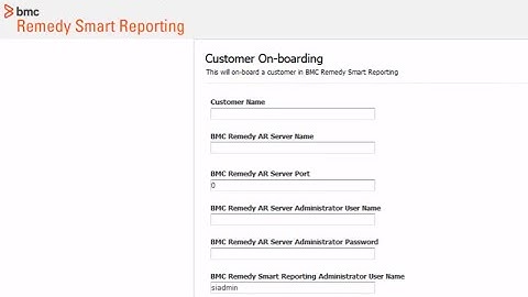 BMC Remedy Smart Reporting 9.0 onboarding