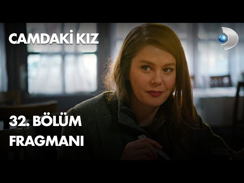 Camdaki Kız 32. Bölüm Fragmanı