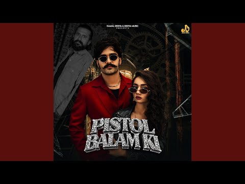 AMMY CHOUDHARY, Heena, Kamal Digiya & Hanssika Digiya - Pistol Balam Ki (feat. Baldev Singh Parihar)