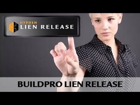 BuildPro: Lien Release | Hyphen Solutions