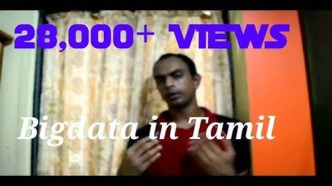 Big data and Hadoop Introduction in Tamil #Part-1