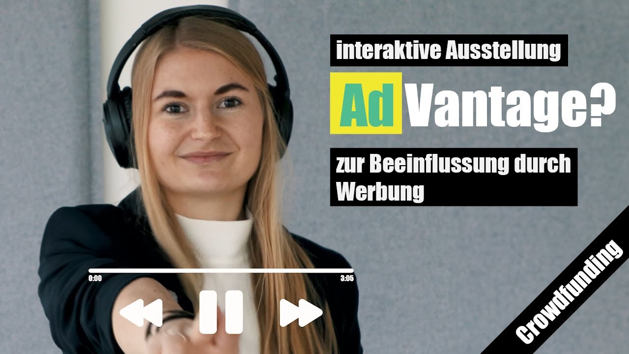 AdVantage? - Interaktive Ausstellung zur Beeinflussung durch Werbung