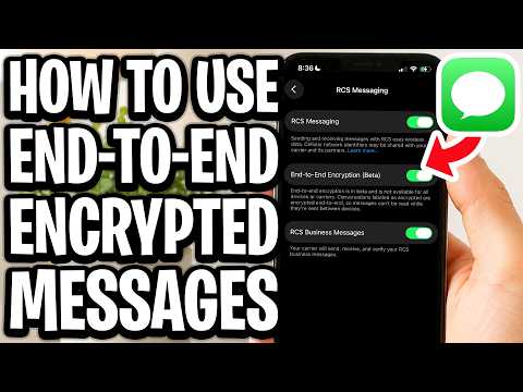 How To Use End-To-End Encrypted Messages On iPhone - Full Guide