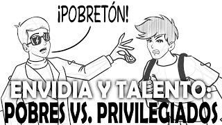 Thumbnail for ENVIDIA VS. TALENTO: POBRES VS. PRIVILEGIADOS | vida segun richie