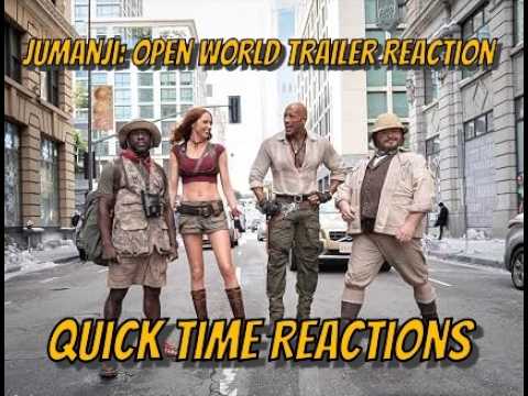Jumanji: Open World Trailer Reaction-Quick Time Reactions