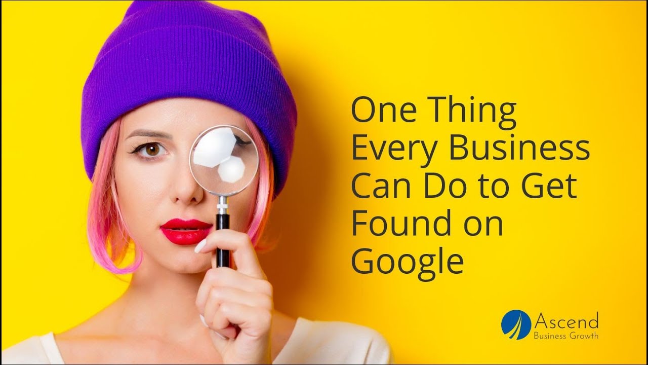 One Thing Every Business Can Do To Get Found On Google YouTube one-thing-every-business-can-do-to-get-found-on-google-youtube