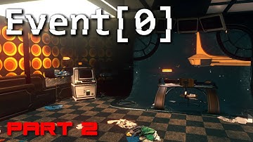 Event[0] Gameplay - Part 2 - Walkthrough (No Commentary)