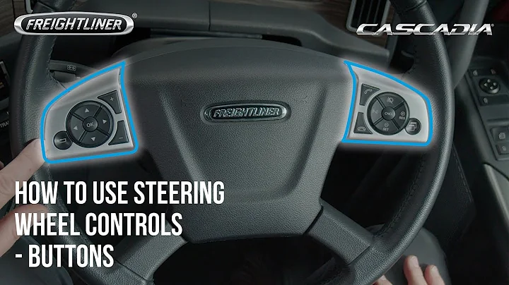 Freightliner Cascadia Instructional Video - Steering Wheel Controls