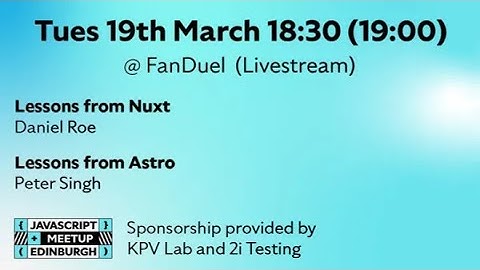 Lessons from Nuxt and Astro - EdinburghJS - Mar 2024