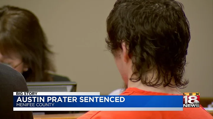Austin Prater Sentenced