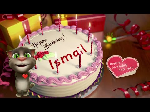 Ismail Happy Birthday Song – Happy Birthday to You