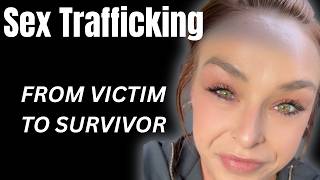 Inside the World of Sex Trafficking | A Survivor's Story & the FBI Agent Who Helped Save Her
