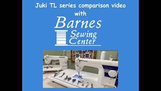 Juki TL series comparison video