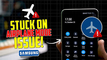 How to Fix Samsung Phone Stuck on Airplane Mode | Airplane Mode Issue Solution