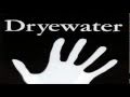 DRYEWATER Southpaw 01 - 02 - 03