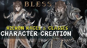 BLESS ONLINE | Hieron Faction Races and Classes