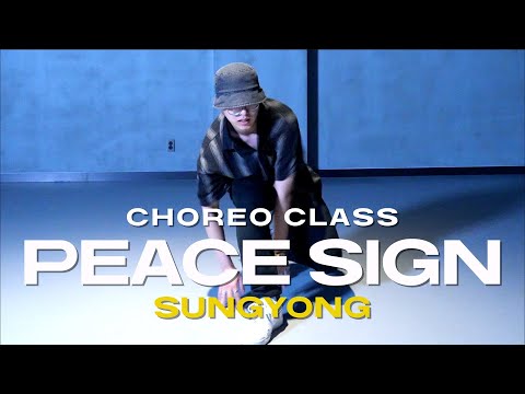 SUNGYONG CLASS | Usher x Zaytoven - Peace Sign | @justjerkacademy ewha