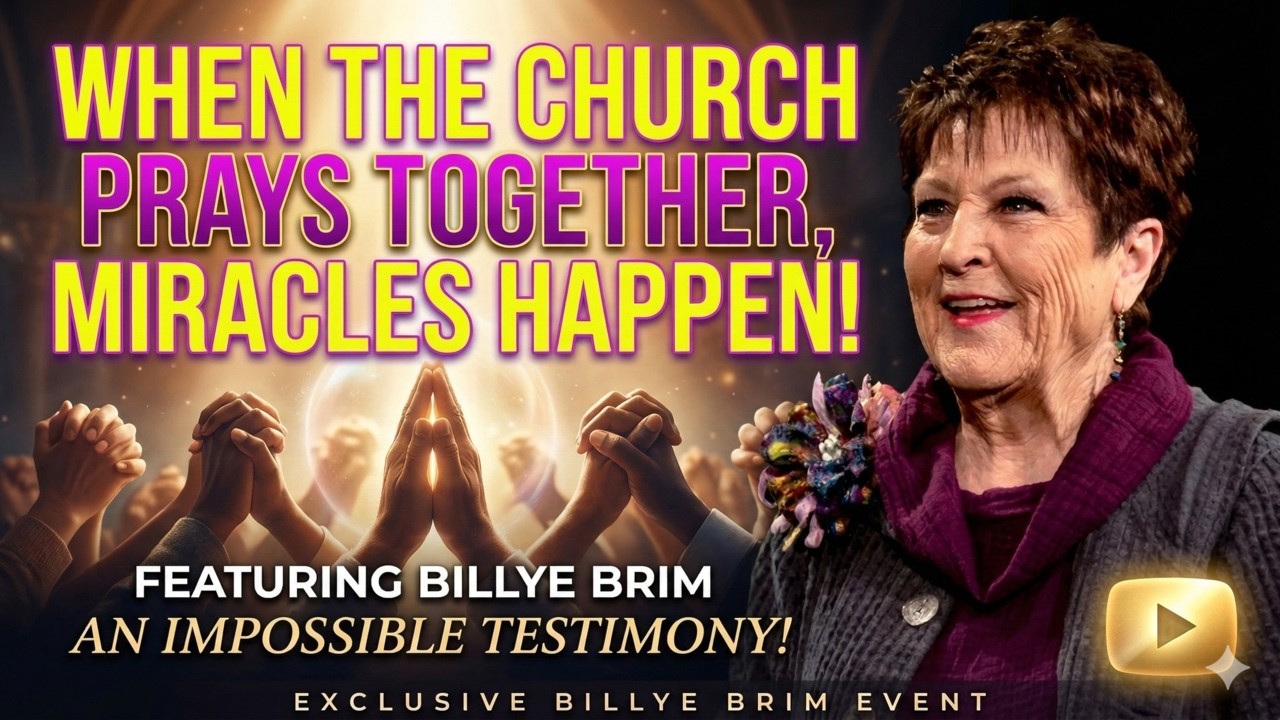 When the Church Prays Together, Miracles Happen| Billye Brim Ministries