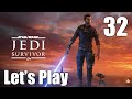 Star Wars Jedi: Survivor - Let's Play Part 32: Viscid Bog and Mire Terror