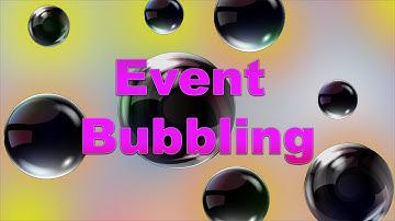 Event Bubbling in React an Example of Why it is Important (Understanding Event Bubbling)
