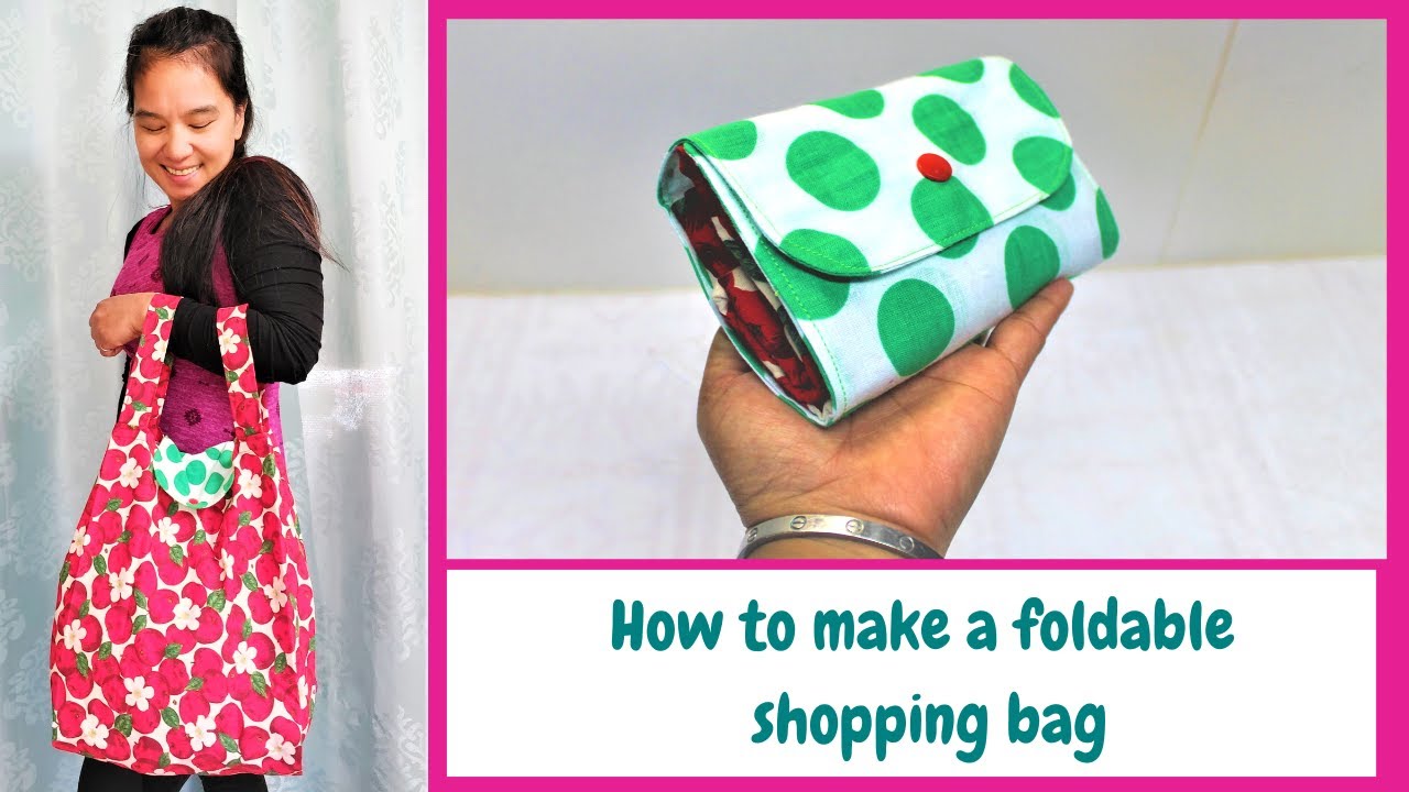 Compact Foldable Shopping Bag Tutorial ~ DIY Tutorial Ideas!