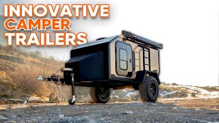5 Most Innovative Mini Camper Trailers for Offroading