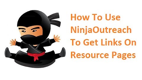 How To Use NinjaOutreach To Get Links On Resource Pages