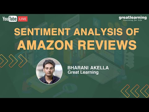 Sentiment Analysis of Amazon Reviews | Sentiment Analysis Using NLP | Great Learning