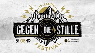 GEGEN DIE STILLE Festival - 15 Jahre Unantastbar: Der Ablauf