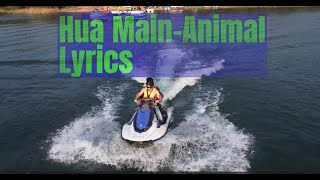 HUA MAIN || || Animal || Pritam, Raghav Chaitanya, Manoj ||
