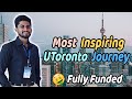 Choosing Canada for Masters? Journey to University of Toronto! *Fully-Funded*