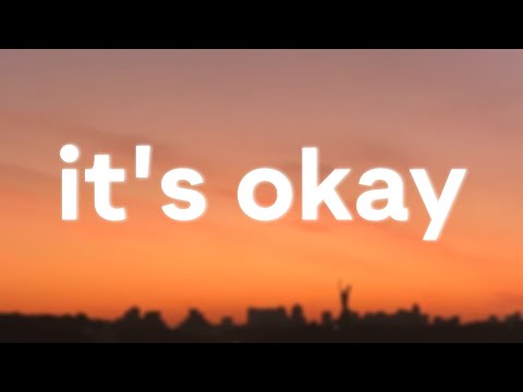 Nightbirde – It’s Okay (Lyrics)