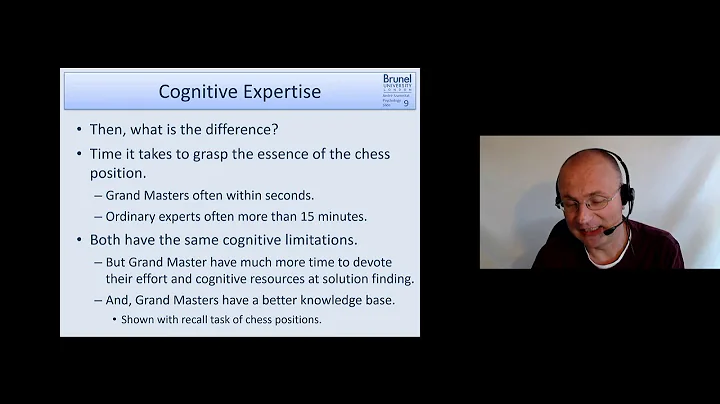 Cognitive Psychology 08 - Problem Solving & Expertise - Part 4 (Expertise)