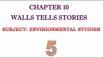 EVS | SOLUTION OF EXERCISE |CHAPTER 10 | WALLS TELL STORIES | CLASS 5