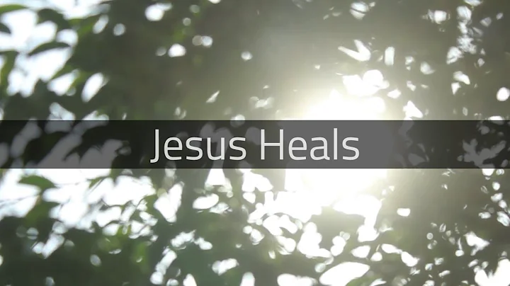 Jesus Heals - Fr. Richard McAlear