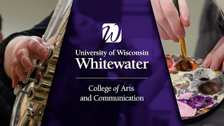 UW-Whitewater College of Arts and Communication