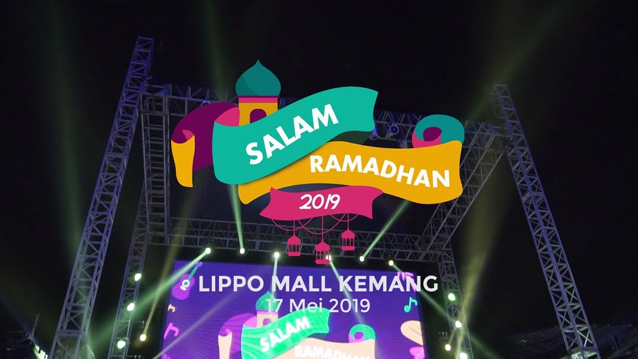 Salam Ramadhan 2019 - Highlite | Lippo Mall Kemang
