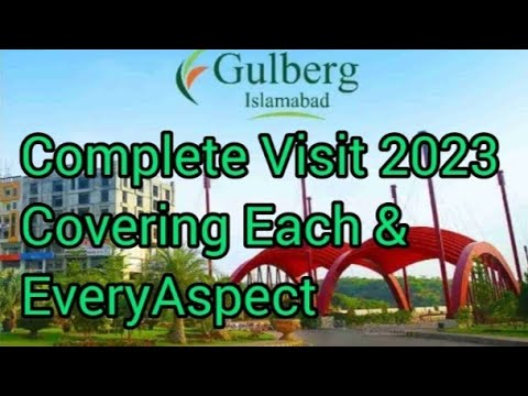 Gulberg Islamabad Latest complet site visit 2023 / All about Gulberg Green ( Residencia) Islamabad