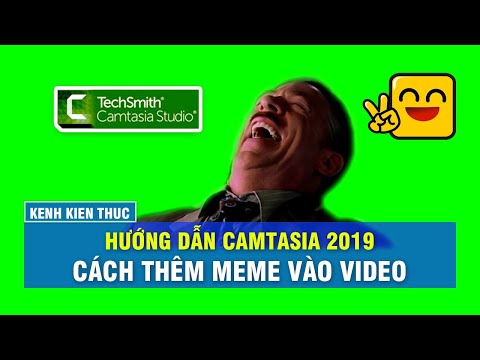 Video Hướng dẫn chèn meme mặt cười vào video bằng Camtasia... - youtube