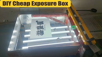DIY Cheap Exposure Box for Screen Printing