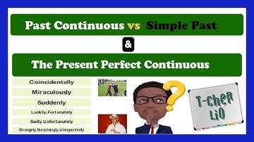 Interchange Book 2 – Unit 12 (Past Continuous vs Simple Past - Present Perfect Continuous)