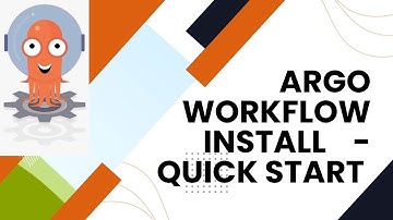 Argo Workflow Install and Run first workflow
