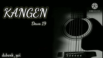 Thumbnail of Kangen - Dewa 19 (Akustik Karaoke)