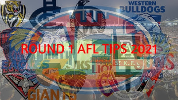 Round 1 AFL tips 2021!