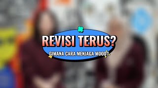 Download Lagu Revisi terus?!? Gimana Cara Menjaga Mood? Download Lagu Revisi terus?!? Gimana Cara Menjaga Mood?