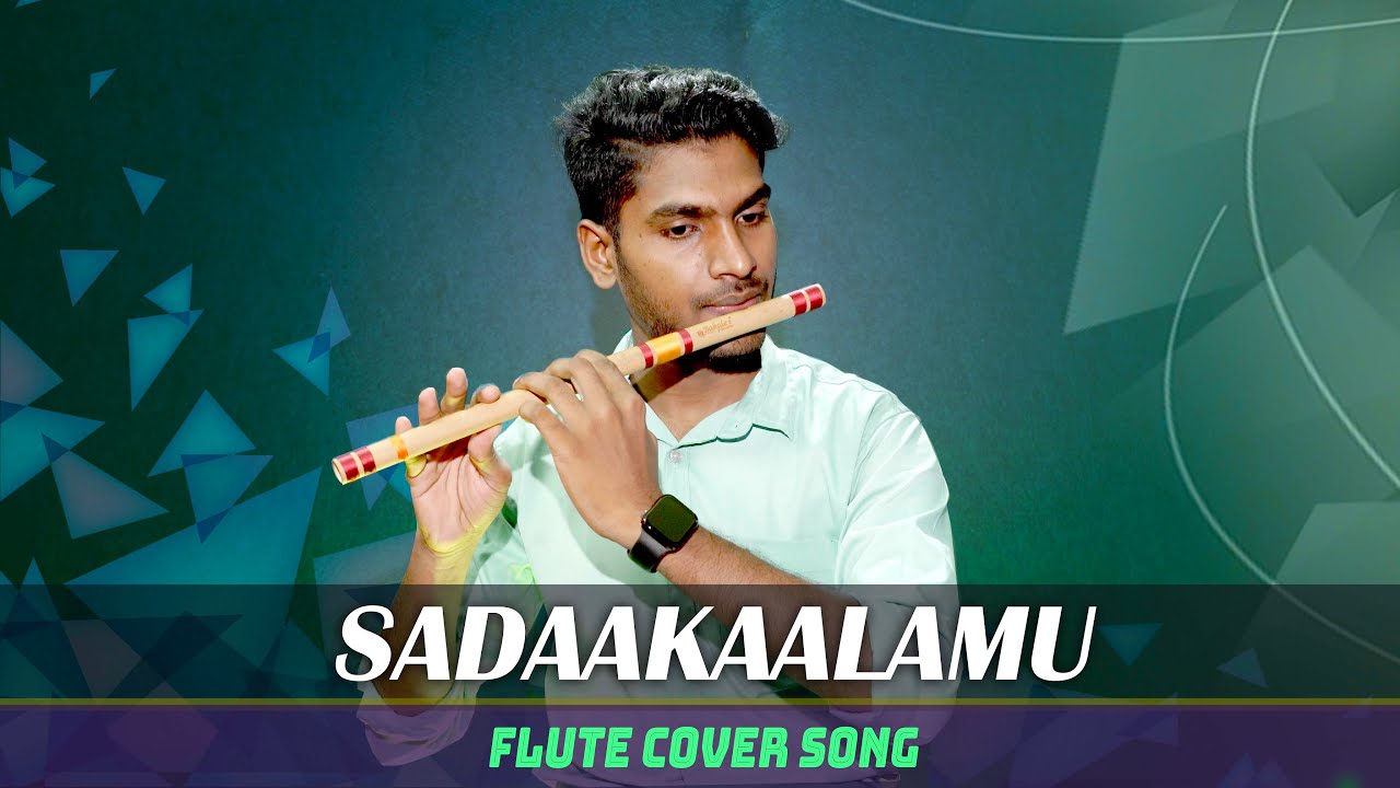 Sadhakalamu neetho Nenu Flute cover song Instrumental music on