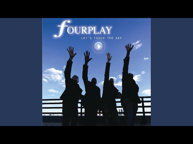 Fourplay - Above And Beyond