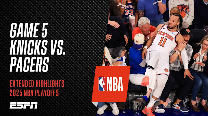 Eastern Conference Finals Game 5 Highlights – New York #Knicks vs. Indiana #Pacers | #NBA