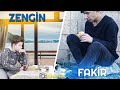 ZENGİN İLE FAKİR (Kısa Film)